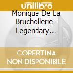 Monique De La Bruchollerie - Legendary Treasures Vol.2 (2 Cd)