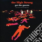 High Strung (The) - Get The Guests
