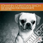 Johann Christian Bach - Six Sonatas For Pianoforte
