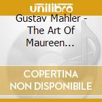 Gustav Mahler - The Art Of Maureen Forrester cd