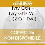 Ivry Gitlis - Ivry Gitlis Vol. 1 (2 Cd+Dvd) cd