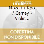 Mozart / Rpo / Carney - Violin Concertos 5 & 3 cd