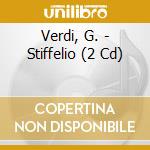 Verdi, G. - Stiffelio (2 Cd) cd