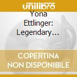 Yona Ettlinger: Legendary Treasures Vol.1 cd