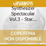 Synthesizer Spectacular Vol.3 - Star Inc. cd