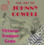 Johnny Cowell / Toronto Symphony Orchestra - The Art Of. Virtuoso Trumpet Gems