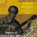 Andres Segovia And His Contemporairies: Vol.4 - Segovia & Maria Luisa Anido cd