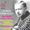 Johannes Brahms - Zimbalist Spielt Brahms cd