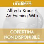 Alfredo Kraus - An Evening With cd