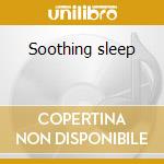 Soothing sleep cd