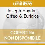 Joseph Haydn - Orfeo & Euridice cd