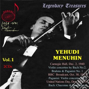 Yehudi Menuhin: Legendary Treasures Vol. 1: 1940 Carnegie Hall Concert (Live) (2 Cd) cd musicale di Menuhin,Yehudi/Boult/Bbc Symphony Orch