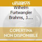 Wilhelm Furtwangler  Brahms, J. Strauss cd