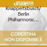 Knappertsbusch/ Berlin Philharmonic Orchestra - Overtures And Orch. Preludes cd
