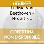 Ludwig Van Beethoven - Mozart - Kreisler - Kreisler Plays Beethoven & Mozart cd