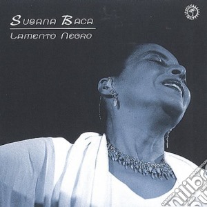 Susana Baca - Lamento Negro cd musicale di Susana Baca