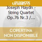 Joseph Haydn - String Quartet Op.76 Nr.3 / 4 Op.77 cd