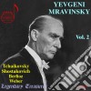 Evgeny Mravinsky / Leningrad Philh. / Ussr State O - Mravinsky Vol.2 (2 Cd) cd