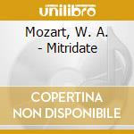 Mozart, W. A. - Mitridate cd