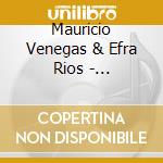 Mauricio Venegas & Efra Rios - Andocubano cd