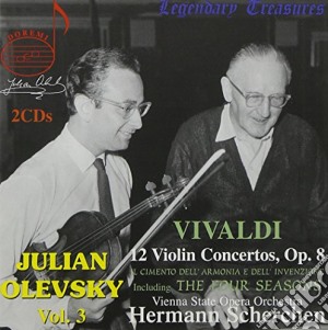 Antonio Vivaldi - Julian Olevsky: Legendary Treasures Vol.3 (2 Cd) cd musicale di Olevsky,Julian/Scherchen/Wiener Staats
