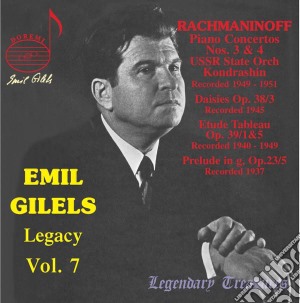 Sergej Rachmaninov - Emil Gilels: Legacy Vol.7 cd musicale di Gilels,Emil/Kondrashin/Ussr State Orch