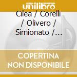Cilea / Corelli / Olivero / Simionato / Rossi - Adriana Lecouvreur (2 Cd) cd musicale