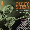 Dizzy Gillespie - The Early Years cd