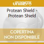 Protean Shield - Protean Shield cd