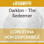 Darklon - The Redeemer cd musicale