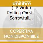 (LP Vinile) Rotting Christ - Sorrowfull Farewell (Pd) vinile