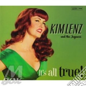 Kim Lenz & The Jaguars - It'S All True! cd musicale di LENZ KIM & THE JAGUA