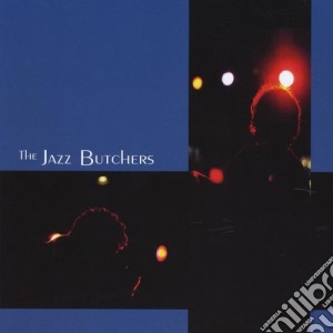 Jazz Butchers - Florence & Normandie cd musicale di Jazz Butchers
