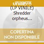 (LP VINILE) Shredder orpheus (original 1989 soundtra lp vinile di Roland Barker