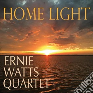 Ernie Watts Quartet - Home Light cd musicale di Ernie Watts