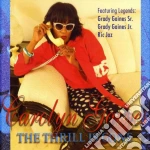 Carolyn Gaines - The Thrill Is Gone cd