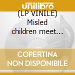 (LP VINILE) Misled children meet odean pope