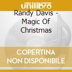 Randy Davis - Magic Of Christmas cd