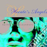 Hecate'S Angels - Saints & Scoundrels