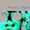 Hecate'S Angels - Saints & Scoundrels cd