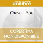 Chase - You cd