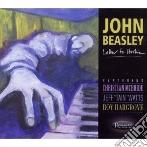 John Beasley - Letter To Herbie cd musicale di John Beasley