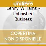 Lenny Williams - Unfinished Business cd