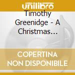 Timothy Greenidge - A Christmas Celebration cd