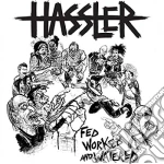 (LP Vinile) Hassler - Fed, Worked, And Watered vinile