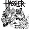 (LP Vinile) Hassler - Fed, Worked, And Watered cd