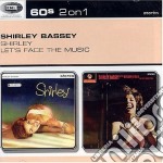 Shirley Bassey - Shirley/let's Face The Music