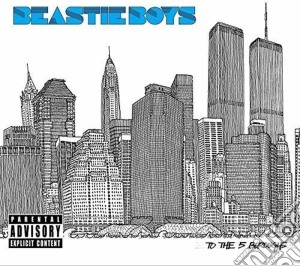 Beastie Boys - To The 5 Boroughs cd musicale di Beastie Boys