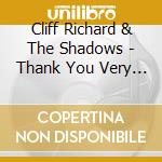 Cliff Richard & The Shadows - Thank You Very Much cd