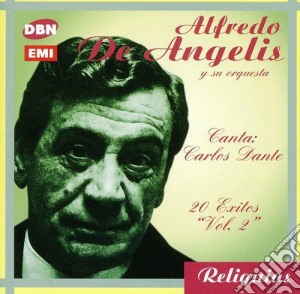 Alfredo De Angelis - Canta Carlos Dante cd musicale di Alfredo De Angelis